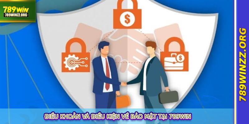 Điều khoản và điều kiện về bảo mật tại 789WIN