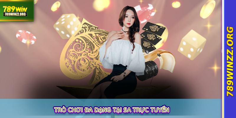 Trò chơi đa dạng tại SA trực tuyến